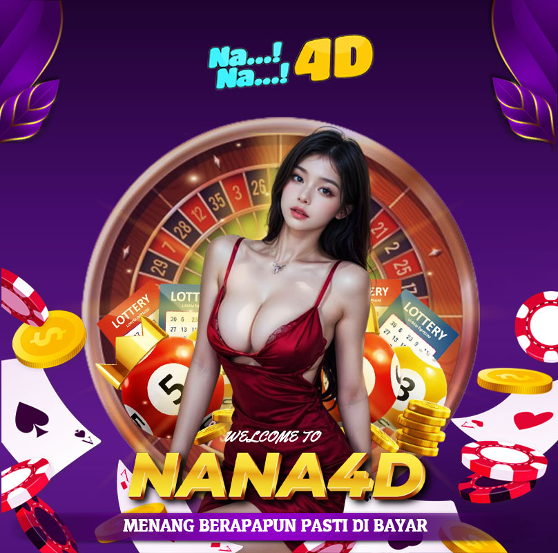 Nana4d : Rekomendasi Link Togel Minimal bet 100 Perak Pertama di Asia